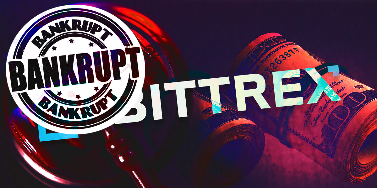 Bittrex US Files for Bankruptcy